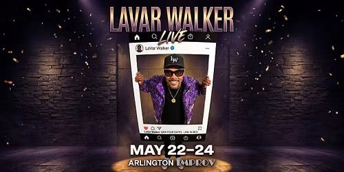 LaVar Walker live at the Arlington Improv