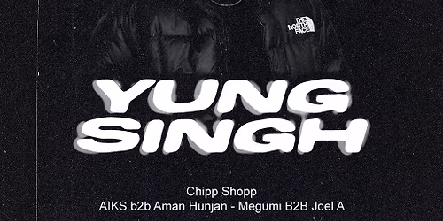 Concrete Music Presents: YUNG SINGH