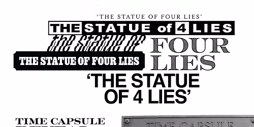 The Art Guys' "Statue of Four Lies" Time Capsule Reveal