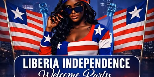 LIBERIA INDEPENDENCE WELCOME PARTY