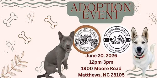 Adoption Event with Country Acres Rescue!