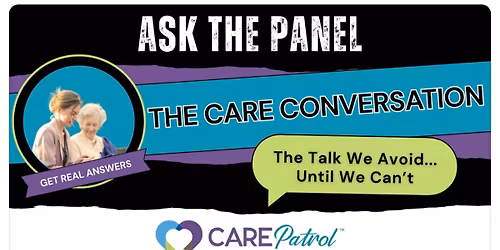 Ask the Panel: The Care Conversation