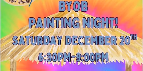 Grateful Dead BYOB Painting Night! \ud83c\udfa8