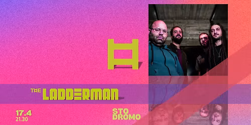 The Ladderman sto Dromo