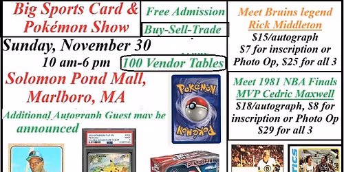 The Big Free Admission Sports Card, Pokemon & Autograph Show
