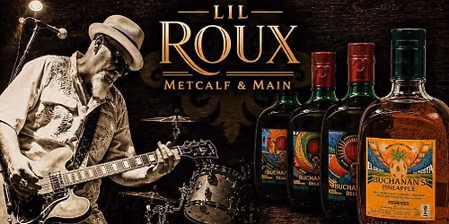 JOE BLUES AT LIL ROUX