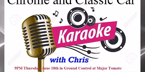 Chrome and Classic Car Show Karaoke