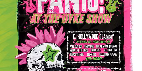 The Queers Upstairs & DC9 Present... Panic! at the Dyke Show