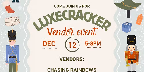 Luxecracker Christmas event \u2728