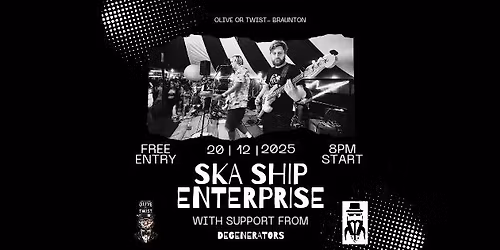 Ska Ship Enterprise LIVE with support from Degenerators