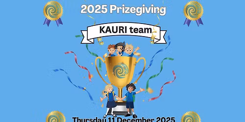 Kauri Team Prizegiving (Year 7 & 8)