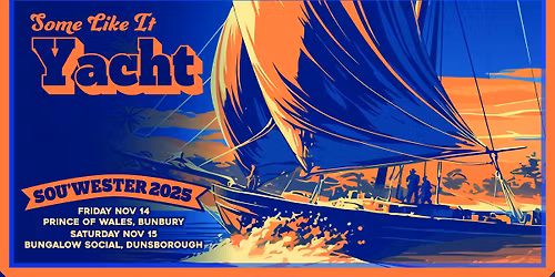 Some Like It Yacht "Sou'wester" | Dunsborough