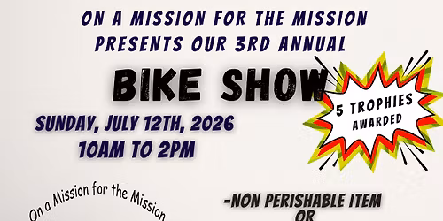 3rd Annual Bike Show\/Outdoor Vendor Market and Can\/Hygiene Drive