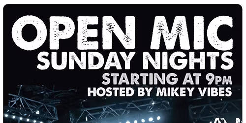 Open Mic Sundays