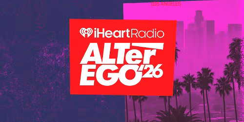 iHeartRadio ALTer EGO Presented by Capital One