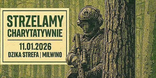 Charytatywnie na Dzikiej Strefie!