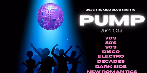 PUMP UP THE DECADES - 60s 70s 80s Club Night @ The Lawns \/ Taunton