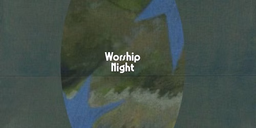 Worship Night 