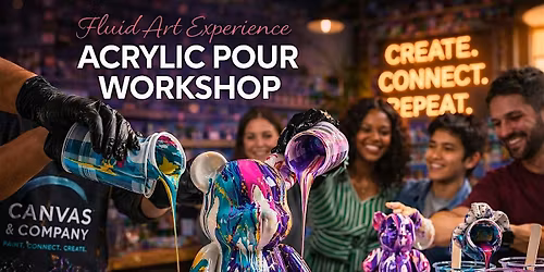 Fluid Art Experience: Acrylic Pour Workshop (All Ages Welcomed)