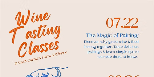 July Wine Tasting: The Magic of Pairing
