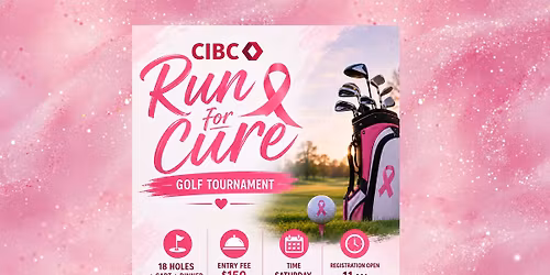 CIBC RUN FOR THE CURE GOLF TOURNAMENT 