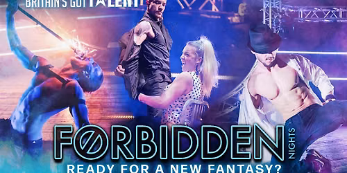 Forbidden Nights London - Male Strip Show