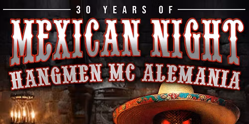 Mexican Night des HANGMEN MC