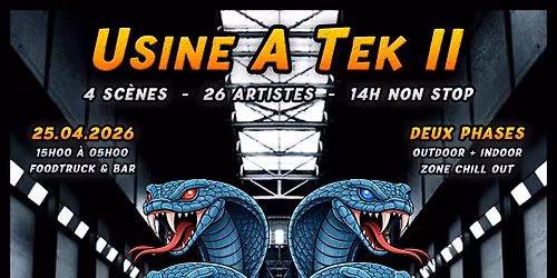 Usine A Tek II