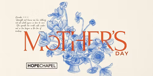 Mother's Day at Hope Chapel