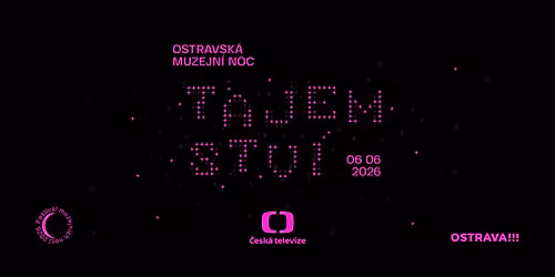 Ostravsk\u00e1 muzejn\u00ed noc v \u010cT Ostrava