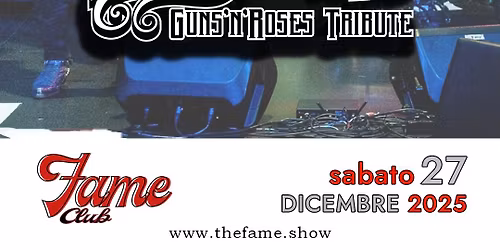 I Nice Boys Guns 'n' Roses Tribute Band al Fame Club Torino