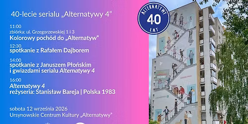 Kolorowy poch\u00f3d do \u201eAlternatyw\u201d | 40-lecie serialu \u201eAlternatywy 4\u201d