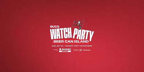 Bucs Watch Party at Beer Can Island