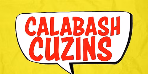 Calabash Cuzins