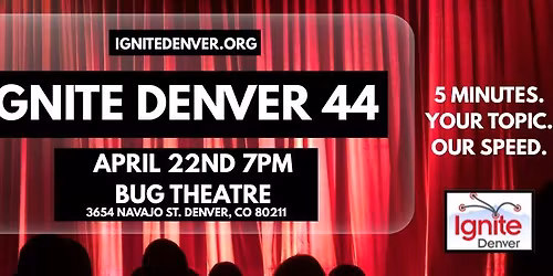 IGNITE DENVER 44