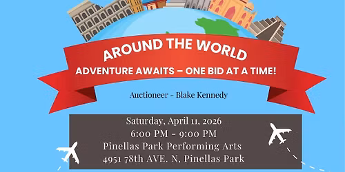 Around the World: Adventure Begins- One Bid at a Time! 