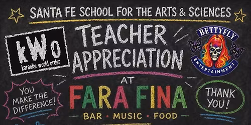 Santa Fe School for the Arts and Sciences Teacher Appreciation