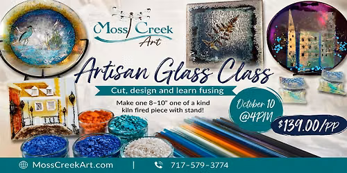 Artisan Glass Class