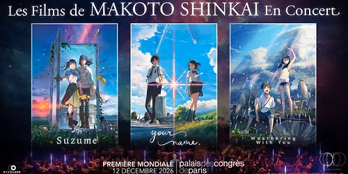 The Movies of Makoto Shinkai in Concert (Paris)