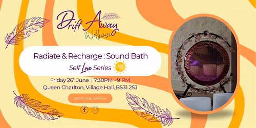 Radiate & Recharge -Sound Bath with Mel