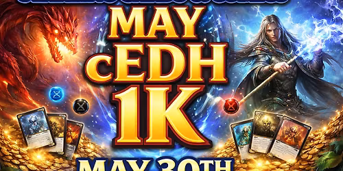 Starling Cards & Comics May cEDH 1k
