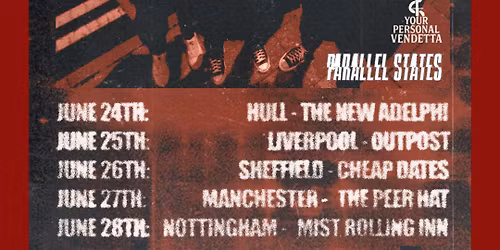 Parallel States & YPV Tour @ Mist Rolling Inn (NOTTINGHAM) 