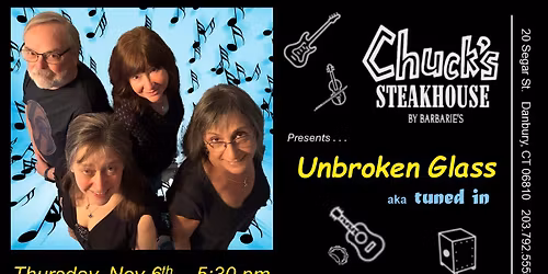 Unbroken Glass - Live at Chuck's Steakhouse in Danbury