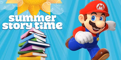 Summer Storytime \u2013 Week 2: Mario and Luigi