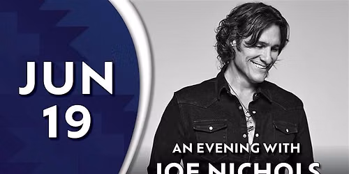 Joe Nichols LIVE at Chinook Winds Casino Resort