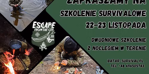 Szkolenie Survivalowe - 2 Dni w Terenie