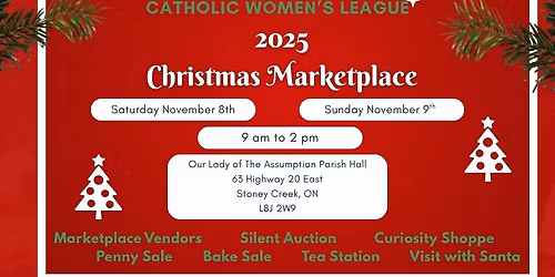 Catholic Women's League Christmas Marketplace ~ Our Lady of The Assumption Parish