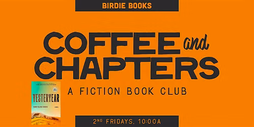 Coffee & Chapters: A Rotating Fiction Book Club (June Pick)