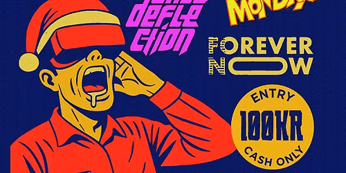 KAF\u00c8 44 LIVE = FOREVER NOW - LE MONDAYS - CASE DEFLECTION