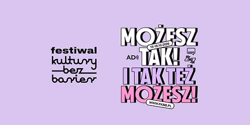 Festiwal Kultury bez Barier l Zamek Kr\u00f3lewski na Wawelu 